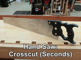 Hand Saw: Crosscut (Seconds)