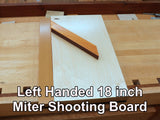 Rob Cosmans Left Handed 18 inch Miter Shooting Board